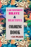 I Am Confident, Brave & Beautiful coloring book + 50 pages: Boxed Set - 4 Activity Books from Hopscotch Girls - 2 Coloring Books + 2 Sticker Books B08RH7MML6 Book Cover