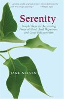 Serenity: Simple Steps for Recovering Peace of Mind, Real Happiness, & Great Relations 157324354X Book Cover