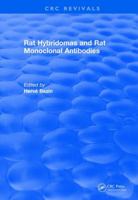 Revival: Rat Hybridomas and Rat Monoclonal Antibodies (1990) 1138561649 Book Cover