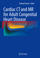 Cardiac CT and MR for Adult Congenital Heart Disease 1461488745 Book Cover