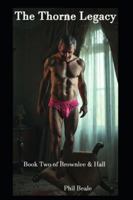 The Thorne Legacy: Book 2 of Brownlee & Hall B0G29JSJRV Book Cover