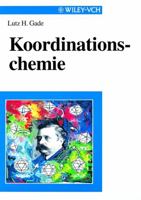 Koordinationschemie 3527295038 Book Cover
