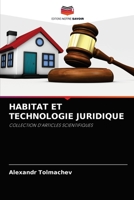 HABITAT ET TECHNOLOGIE JURIDIQUE: COLLECTION D'ARTICLES SCIENTIFIQUES 6204029959 Book Cover