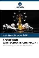 Recht Und Wirtschaftliche Macht (German Edition) 6207549031 Book Cover
