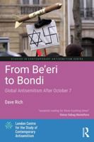 From Be'eri to Bondi: Global Antisemitism After October 7 (Studies in Contemporary Antisemitism) 1041346700 Book Cover