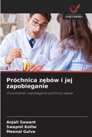 Zahnkaries und ihre Vorbeugung: Karies verstehen und vorbeugen (German Edition) 6206825868 Book Cover