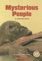 Mysterious People: A Chapter Book (True Tales) 0516254545 Book Cover