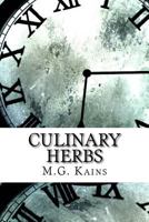 Culinary Herbs: Their Cultivation Harvesting Curing and Uses 1975833414 Book Cover