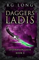 Daggers of Ladis 1729131956 Book Cover