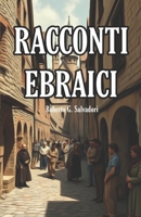 RACCONTI EBRAICI (Italian Edition) B0DPKVZBKC Book Cover