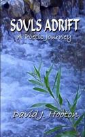 SOULS ADRIFT - A Poetic Journey 1468120735 Book Cover