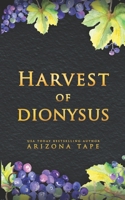 Harvest Of Dionysus B0D8KV9WNH Book Cover