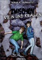Zwischen Stein und Krallen (German Edition) 3384214072 Book Cover