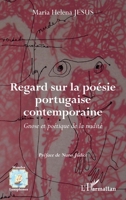 Regard sur la poésie portugaise contemporaine: Gnose et poétique de la nudité (Mondes Lusophones) (French Edition) 2343029652 Book Cover