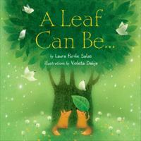 A Leaf Can Be . . . 0761362037 Book Cover