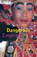 Dangerous Emotions 0520225597 Book Cover