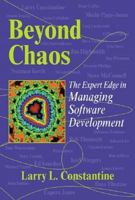 Beyond Chaos: The Expert Edge in Managing Software Development 0201719606 Book Cover