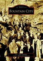 Fountain City 073851649X Book Cover