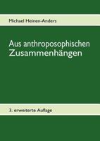 Aus anthroposophischen Zusammenhängen: Beiträge zu Anthroposophie, Dreigliederung und Esoterik 3839130328 Book Cover