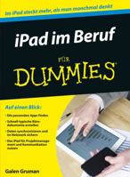 iPad im Beruf für Dummies (German Edition) 3527712151 Book Cover