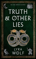 Truth and Other Lies 1944912347 Book Cover