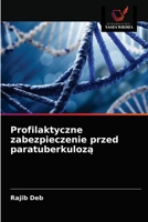 Profilaktyczne zabezpieczenie przed paratuberkulozą 6202978236 Book Cover