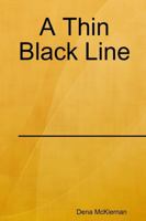 A Thin Black Line 1387679287 Book Cover