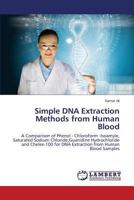 Simple DNA Extraction Methods from Human Blood 3659536342 Book Cover