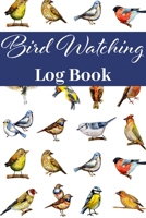 Bird Watching Log Book: Track & Record your Bird Sightings I Birders Journal I Table of Contents I Space for Sketches and Photos 1677830409 Book Cover