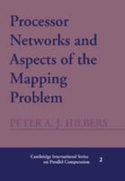 Processor Networks and Aspects of the Mapping Problem 1107404177 Book Cover