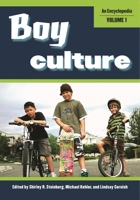 Boy Culture: An Encyclopedia 0313350809 Book Cover