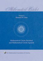 Mathematical Circles Revisited & Mathematical Circles Squared (Mathematical Association of America) 0883855437 Book Cover