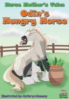 Norse Mother's Tales: Odin's Hungry Horse 194144217X Book Cover