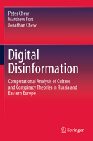 Digital Disinformation: Computational Analysis of Culture and Conspiracy Theories in Russia and Eastern Europe 3031288378 Book Cover