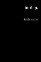 Burlap. 1365411613 Book Cover