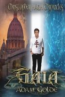 The Christopher Makim Chronicles: Gaia 1095701428 Book Cover