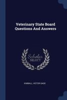 Veterinary State Board Questions and Answers 1021203424 Book Cover