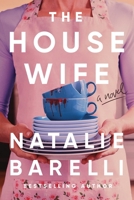 The Housewife 1464247552 Book Cover