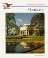 The Story of Monticello 0516046276 Book Cover