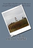 Let Your Light Shine 1492193747 Book Cover