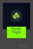 Firefly Night 0615961681 Book Cover