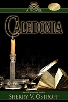 Caledonia 1090763727 Book Cover