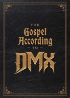 The Gospel According to DMX 1668247712 Book Cover