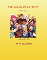 The Parables of Jesus - Part 1: Friends of God B0C6W5JLY9 Book Cover