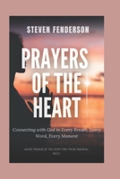 Prayers of the Heart: Connecting with God in Every Breath, Every Word, Every Moment B0CPFXMRZ3 Book Cover