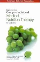Implementing Group and Individual Medical Nurition Therapy for Diabetes 1580401651 Book Cover