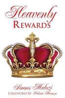 Heavenly Rewards 1498401260 Book Cover