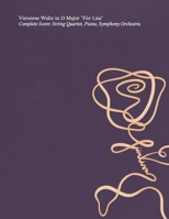 Viennese Waltz in D Major "Für Lisa": Complete Score: String Quartet, Piano, Symphony Orchestra B0CG8DNQV4 Book Cover