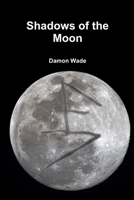 Shadows of the Moon B08762T2YJ Book Cover