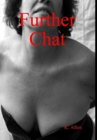 Further Chat 0615186556 Book Cover